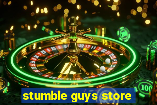 stumble guys store